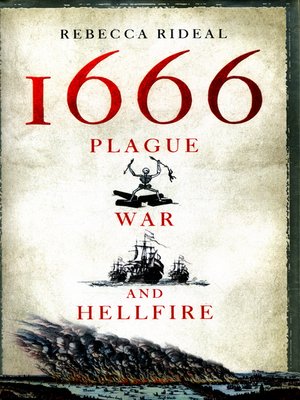 cover image of 1666: Plague, War and Hellfire